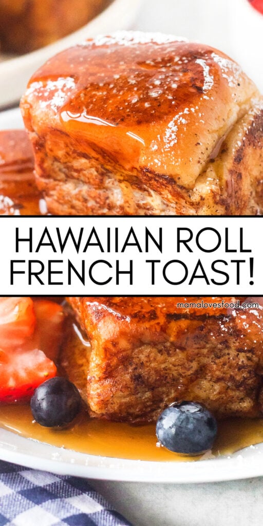 recipe hawaiian roll french toast