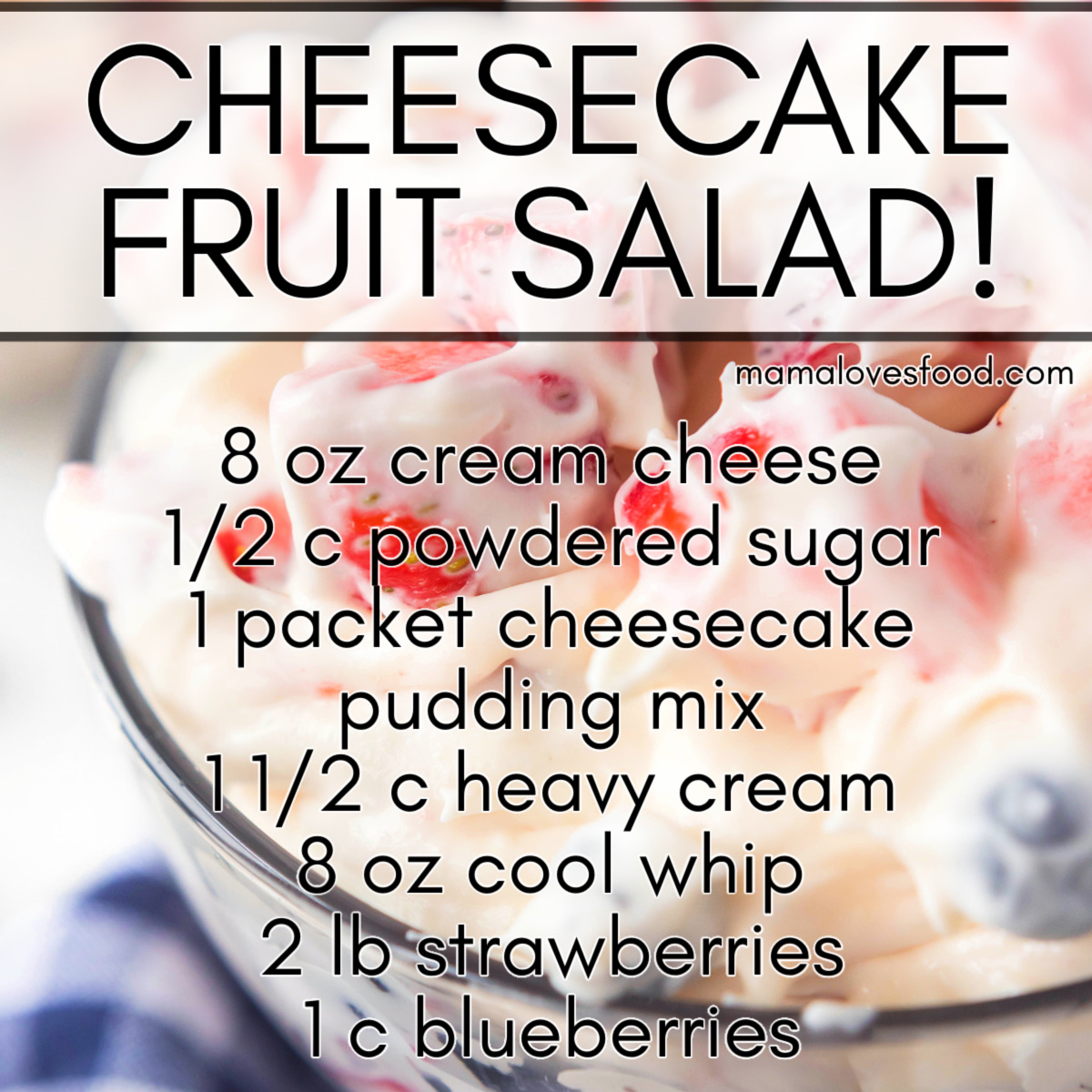 red white and blue cheesecake fruit salad